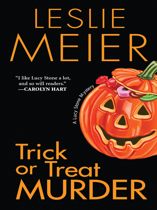 Title details for Trick or Treat Murder by Leslie Meier - Wait list